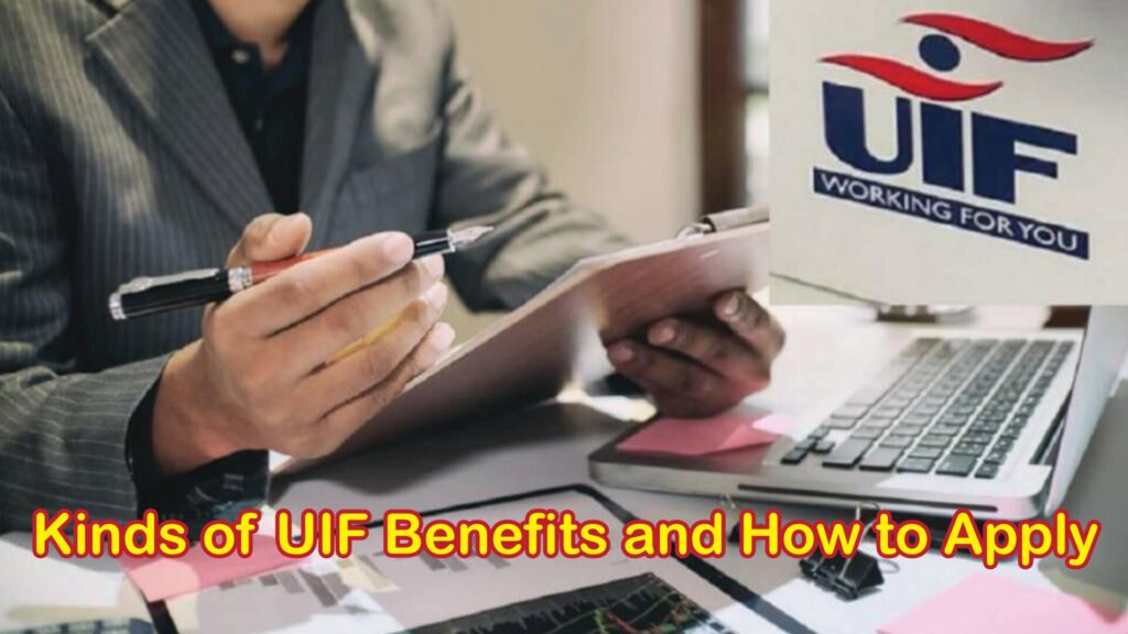 UIF Benefits and How to Apply